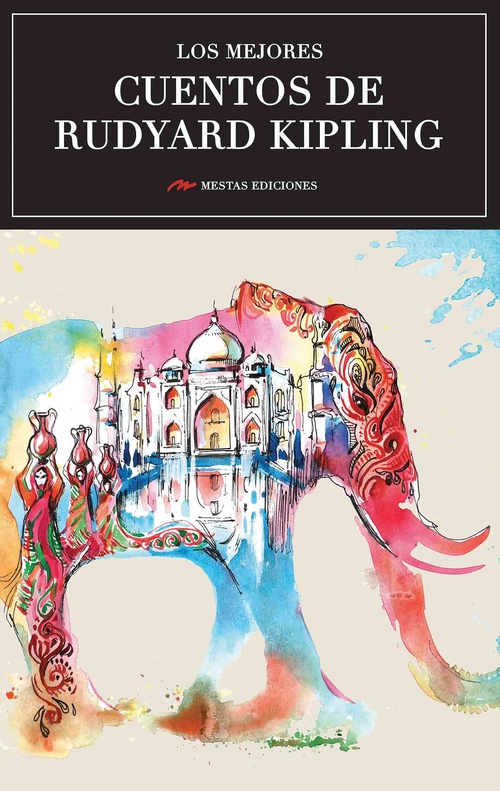 ebook cover of Los mejores cuentos de Rudyard Kipling, by Rudyard Kipling