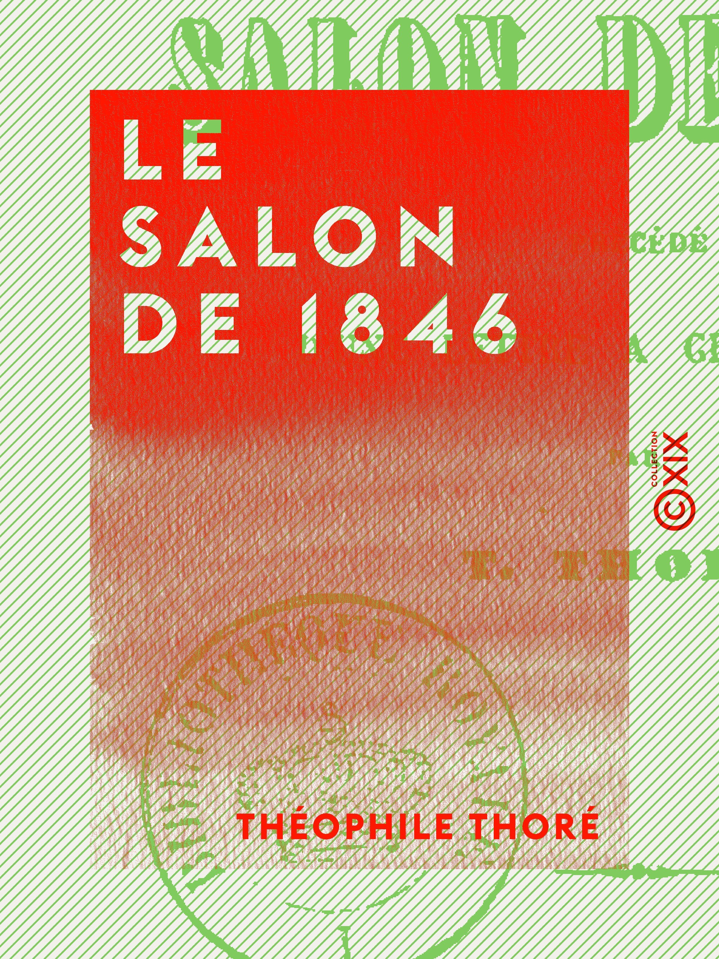 Couverture ebook de Le Salon de 1846, de Theophile Thore