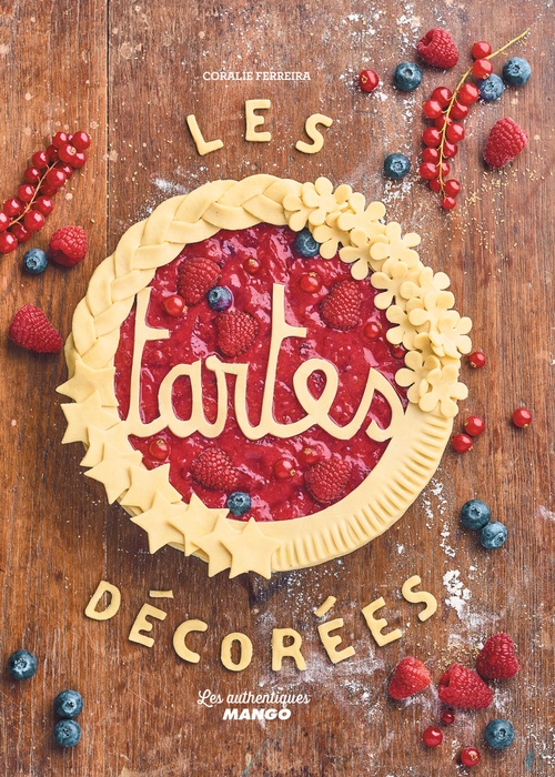 Couverture ebook de Les tartes décorées, de Charly Deslandes, Coralie Ferreira