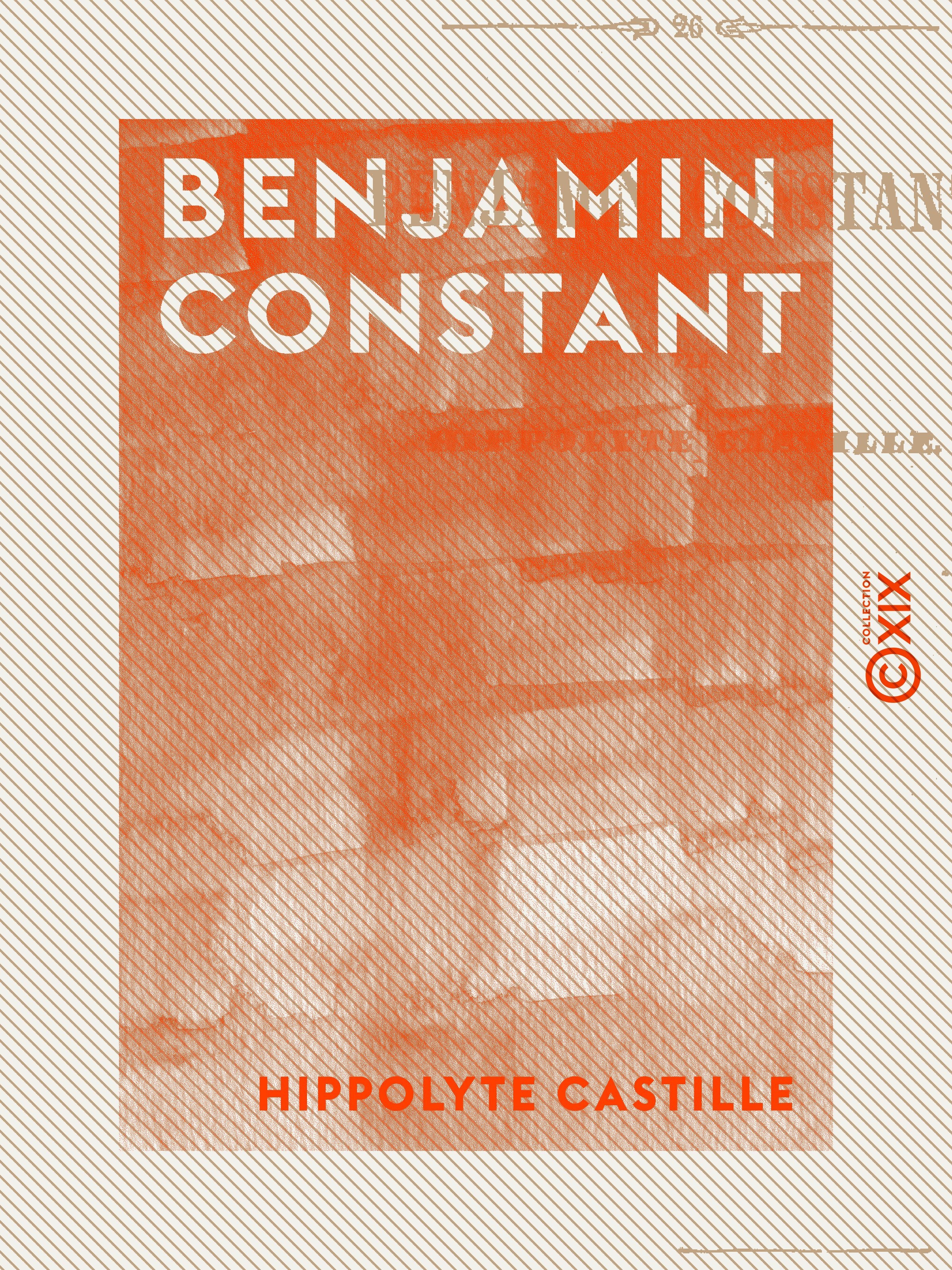 ebook cover of Benjamin Constant, by Hippolyte Castille