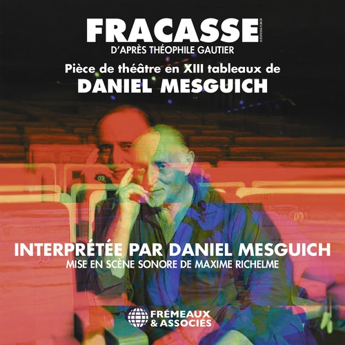audiobook cover of Fracasse, d´après Théophile Gautier, by Daniel Mesguich