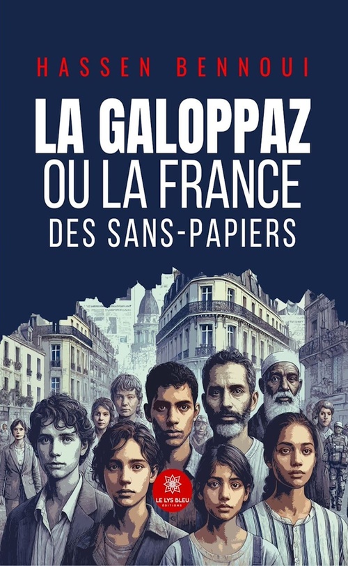 Couverture ebook de La Galoppaz ou la France des sans-papiers, de Hassen Bennoui
