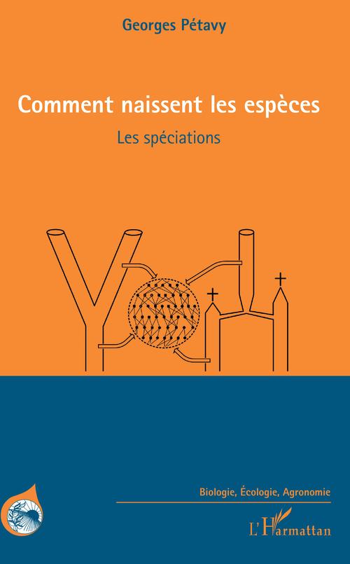 ebook cover of Comment naissent les espèces, by Georges Pétavy