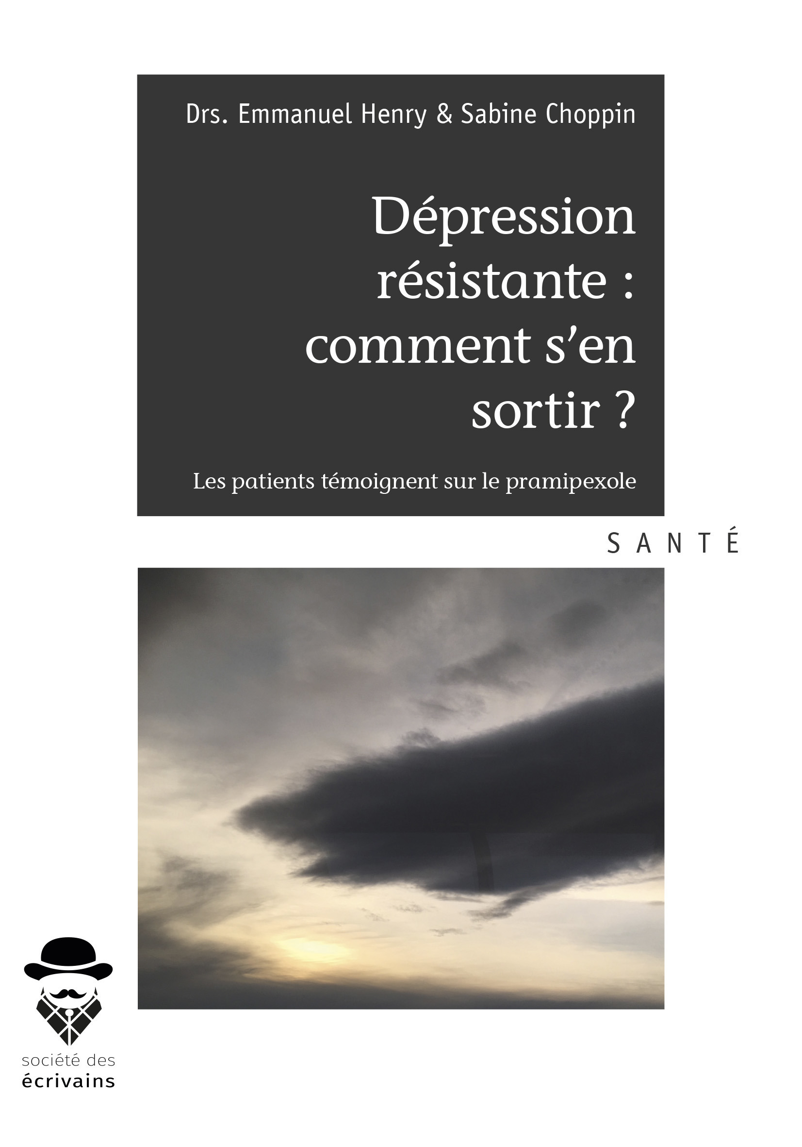 Couverture ebook de Dépression résistante : comment s'en sortir ?, de Sabine Choppin, Emmanuel Henry