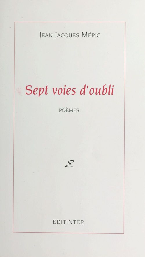 ebook cover of Sept voies d'oubli, by Jean-Jacques Méric