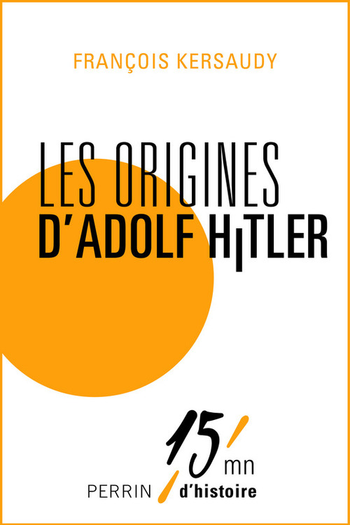 ebook cover of Les origines d'Adolf Hitler, by François Kersaudy