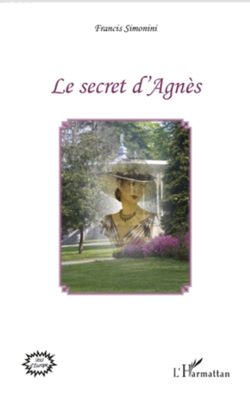 Couverture ebook de Le secret d'Agnès, de Francis Simonini