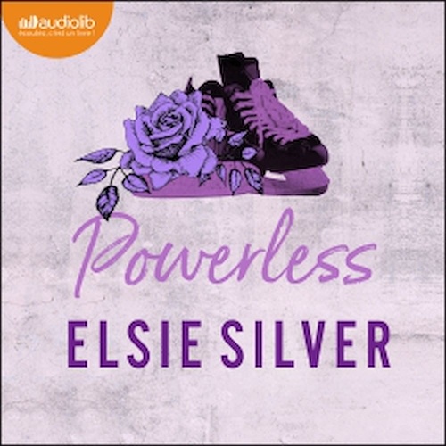 audiobook cover of Chestnut Springs, tome 3 : Powerless, by Elsie Silver