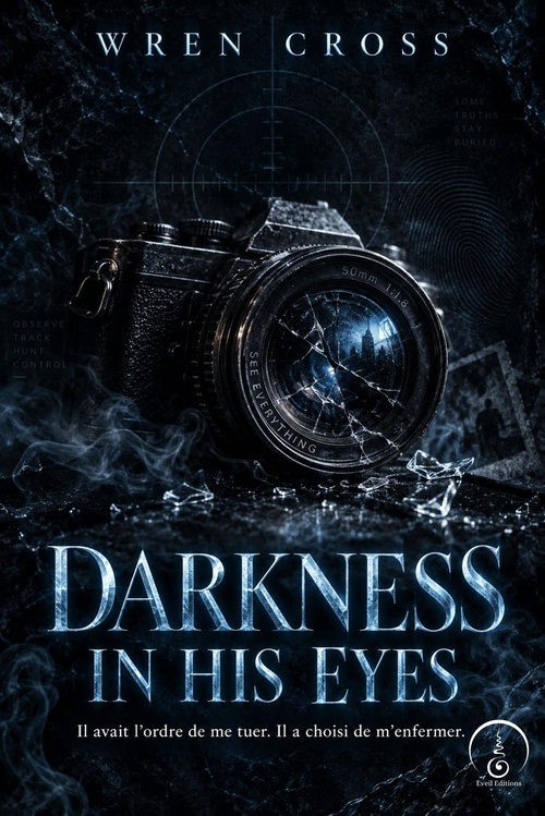 Couverture ebook de Darkness in His Eyes, de Wren Cross