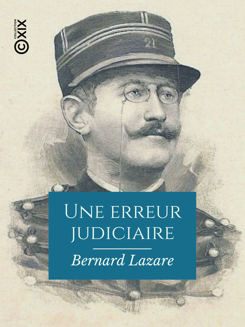 Couverture ebook de Une erreur judiciaire, de Bernard Lazare