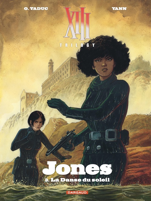 Couverture ebook de XIII Trilogy : Jones - Tome 3 - La Danse du soleil, de Yann