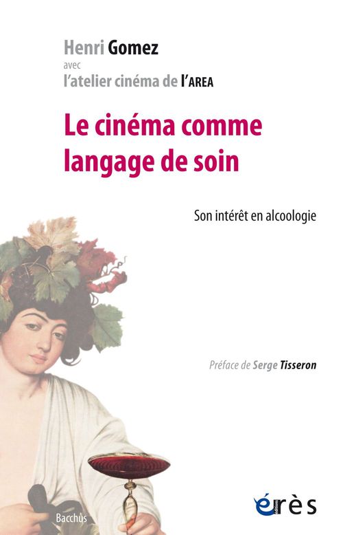 ebook cover of Le cinéma comme langage de soin, by Henri Gomez