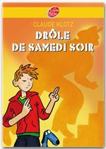 ebook cover of Drôle de samedi soir !, by Claude Klotz