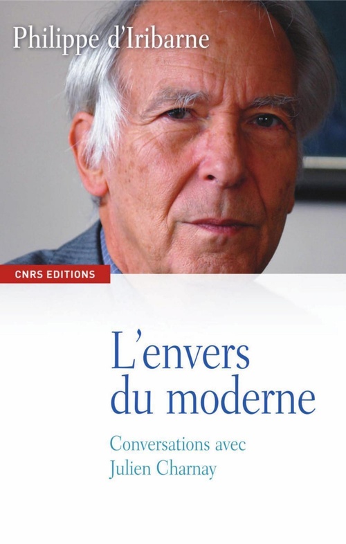 ebook cover of L'Envers du moderne. Conversations avec Julien Charnay, by Julien Charnay, Philippe d' Iribarne