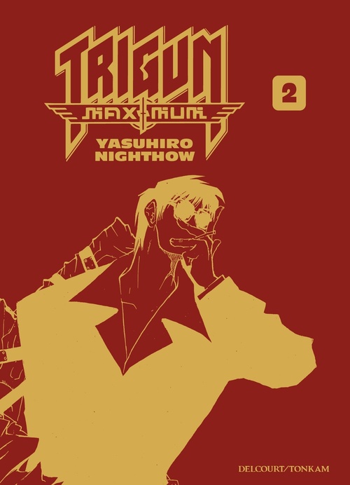 Couverture ebook de Trigun Maximum Perfect Edition T02, de Yasuhiro Nighthow