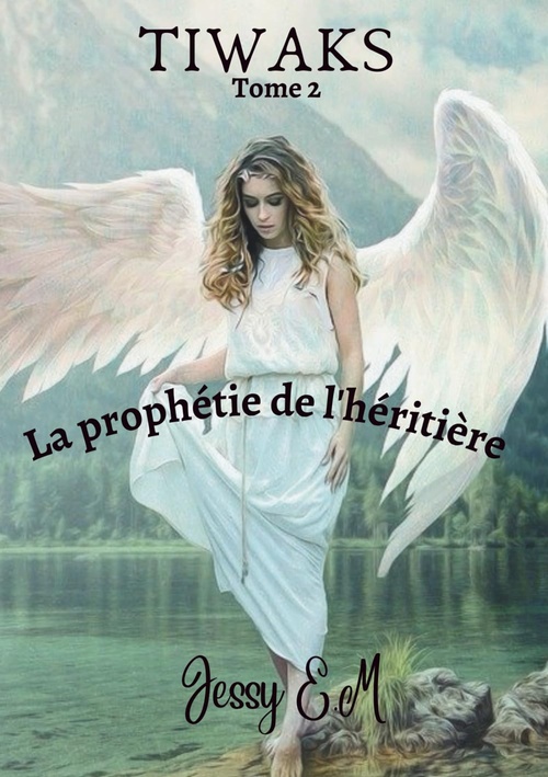 ebook cover of La prophétie de l'héritière, by Jessy E. M