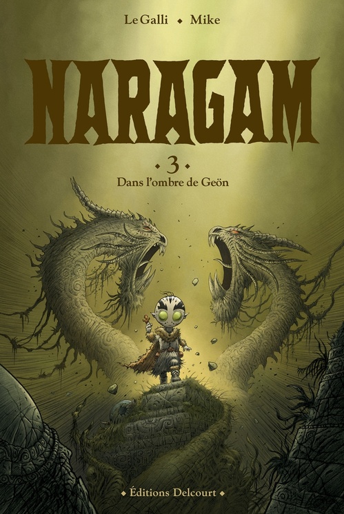 ebook cover of Naragam T03 - Dans l'ombre de Geön..., by Michaël Le Galli