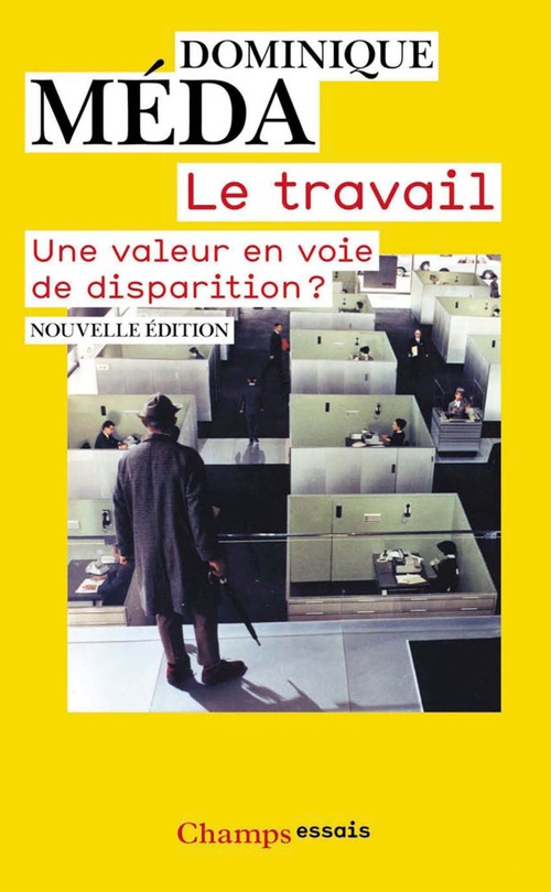 Couverture ebook de Le Travail. une valeur en voie de disparition ?, de Meda Dominique