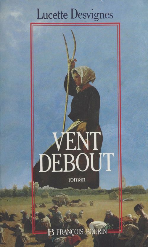 ebook cover of Les mains libres (1) : Vent debout, by Lucette Desvignes