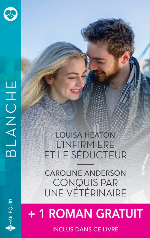 Couverture ebook de L'infirmière et le séducteur - Conquis par une vétérinaire + 1 titre gratuit, de Louisa Heaton, Caroline Anderson, Caro Carson