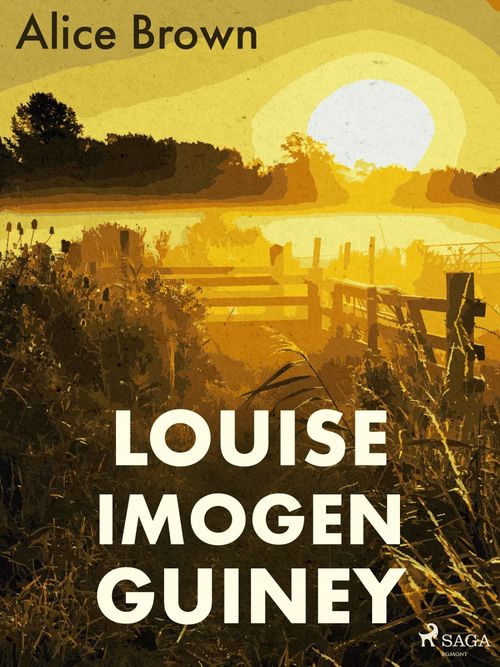Couverture ebook de Louise Imogen Guiney, de Alice Brown