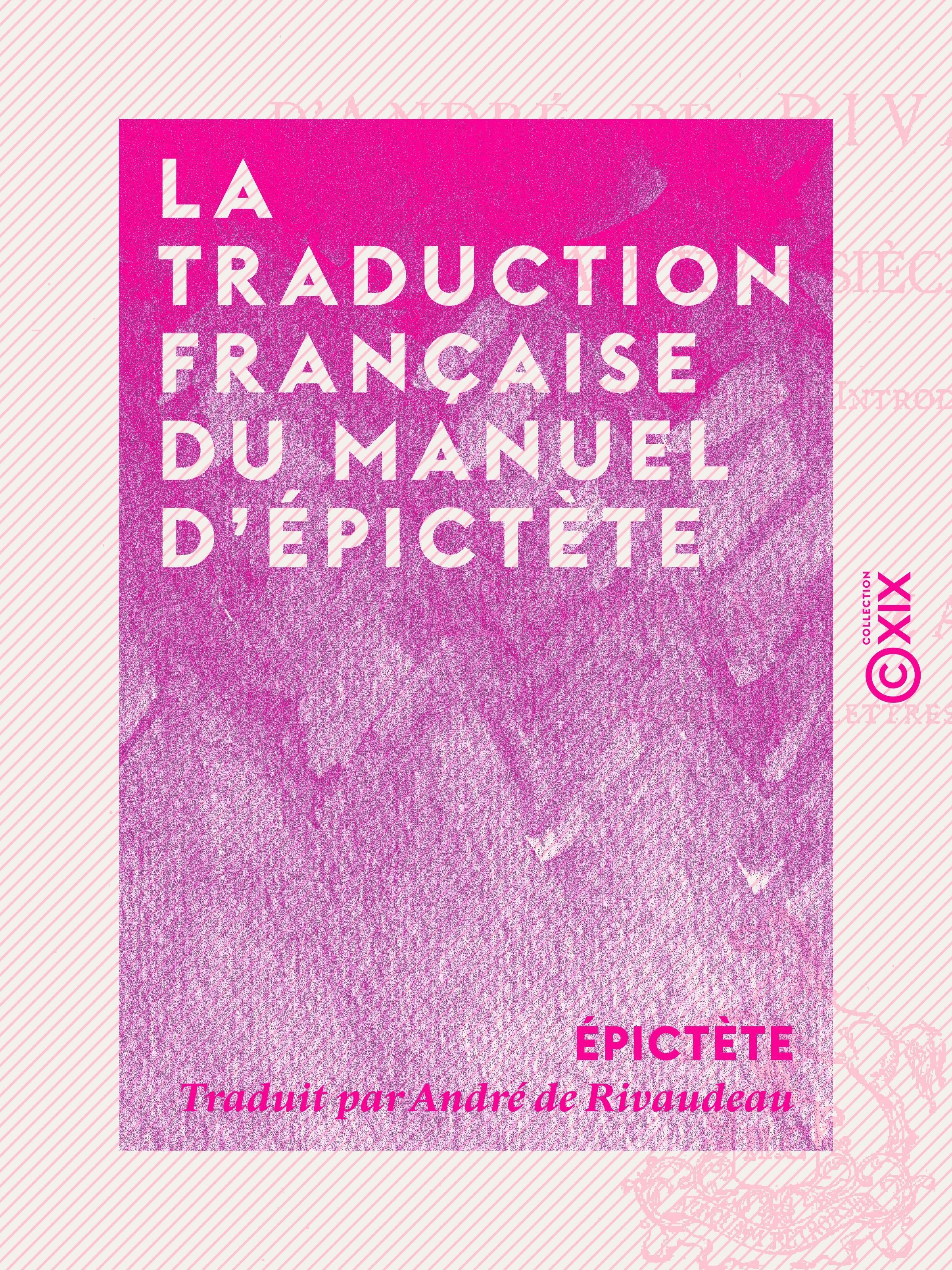 ebook cover of La Traduction française du Manuel d'Épictète, by Epictète