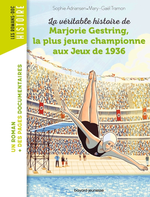 ebook cover of La véritable histoire de Marjorie, la plus jeune championne aux Jeux de 1936, by Sophie Adriansen