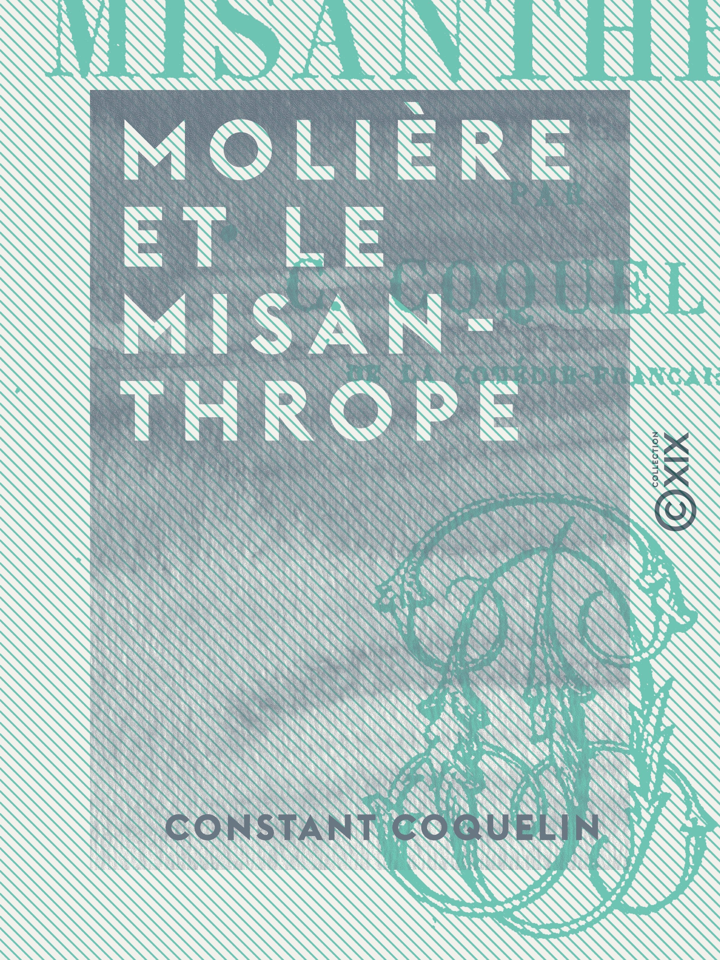 ebook cover of Molière et le Misanthrope, by Constant Coquelin