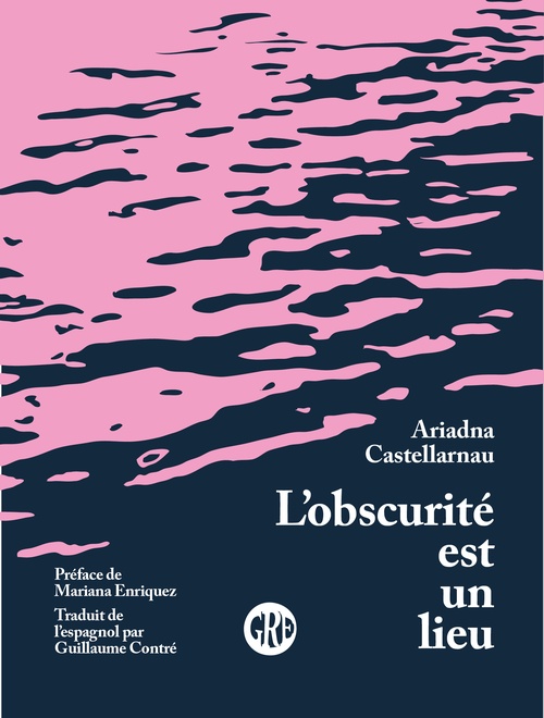 Couverture ebook de L'obscurité est un lieu, de Adriadna CASTELLARNAU