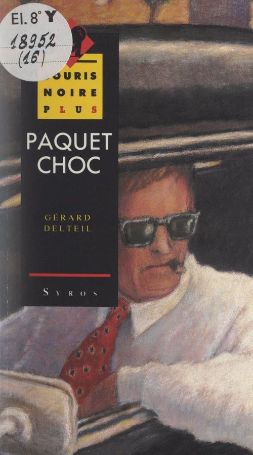 Couverture ebook de Paquet choc, de Gérard Delteil