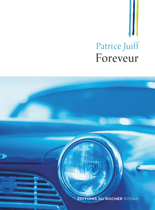 ebook cover of Foreveur, by Patrice Juiff
