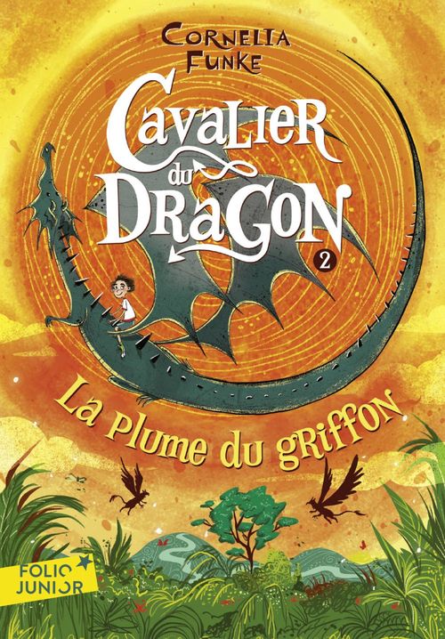 Couverture ebook de Cavalier du dragon (Tome 2) - La Plume du Griffon, de Cornelia Funke