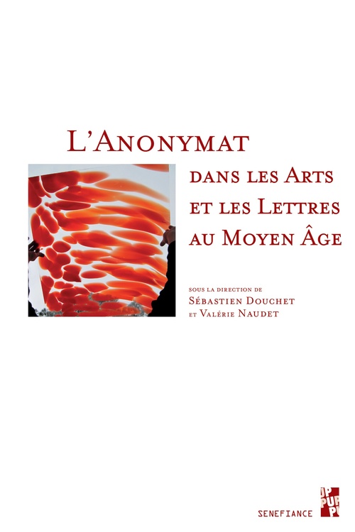 Couverture ebook de L´Anonymat dans les arts et les lettres au Moyen Âge, de