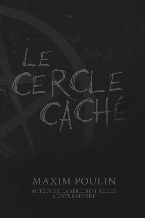 Couverture ebook de Le cercle caché, de Maxim Poulin