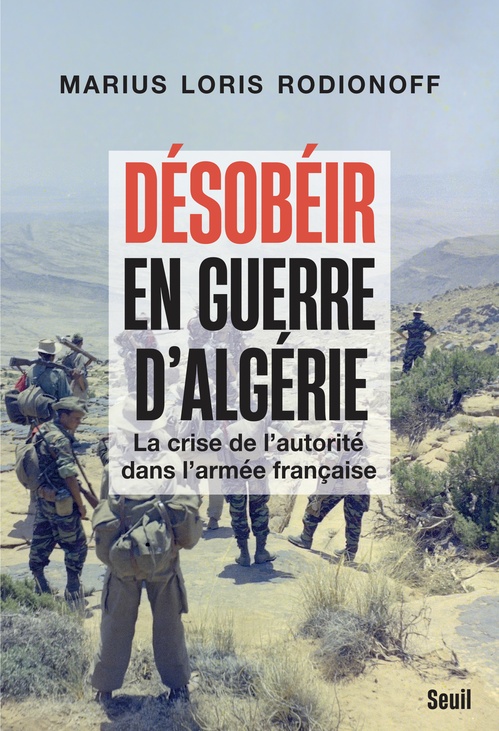 Couverture ebook de Désobéir en guerre d'Algérie, de Marius loris Rodionoff