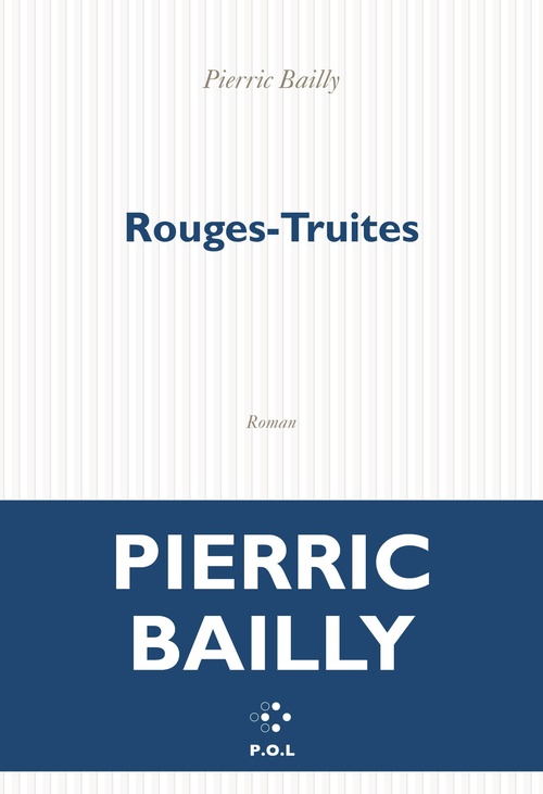 ebook cover of Rouges-Truites, by Pierric Bailly
