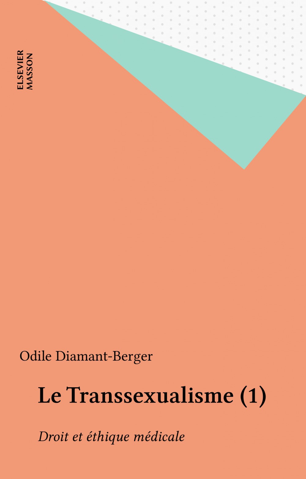 Couverture ebook de Le Transsexualisme (1), de Diamant