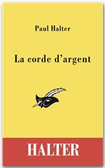 ebook cover of La corde d'argent, by Paul Halter