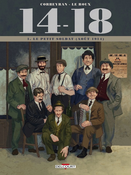 ebook cover of 14 - 18 T01 - Le Petit Soldat (août 1914), by Eric Corbeyran, Etienne Le Roux, Loïc Chevallier