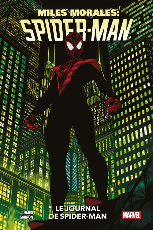 Couverture ebook de Miles Morales: Spider-Man : Le journal de Spider-Man, de Saladin Ahmed
