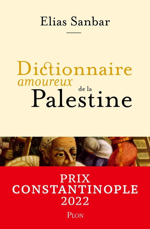 ebook cover of Dictionnaire amoureux de la Palestine, by Elias Sanbar