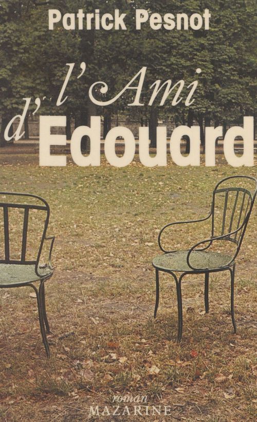 ebook cover of L'Ami d'Édouard, by Patrick Pesnot
