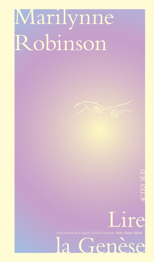 ebook cover of Lire la Genèse, by Marilynne Robinson