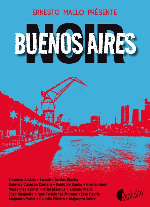 ebook cover of Buenos Aires Noir, by Collectif