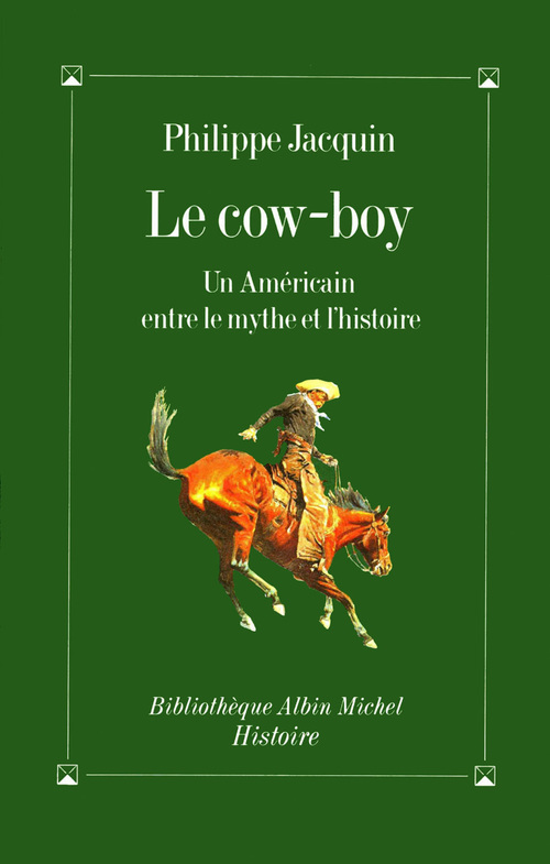 Couverture ebook de Le Cow-Boy, de Philippe Jacquin