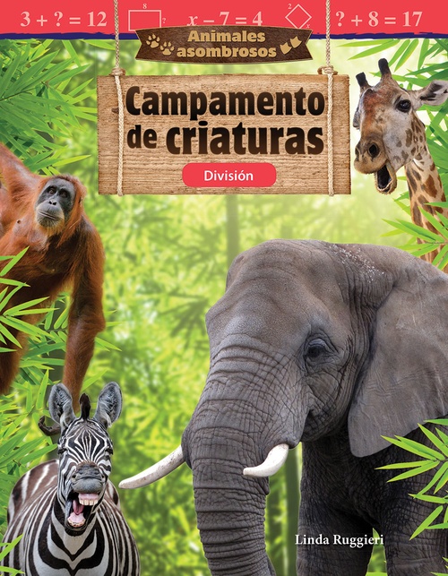Couverture ebook de Animales asombrosos: Campamento de criaturas, de Linda Ruggieri, Kat Bernardo