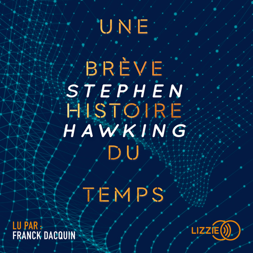 Couverture audiobook de Une brève histoire du temps, de Stephen Hawking