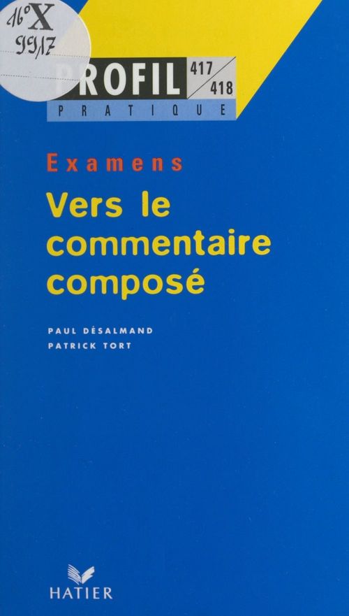 Couverture ebook de Vers le commentaire composé, de Paul Desalmand, Patrick Tort