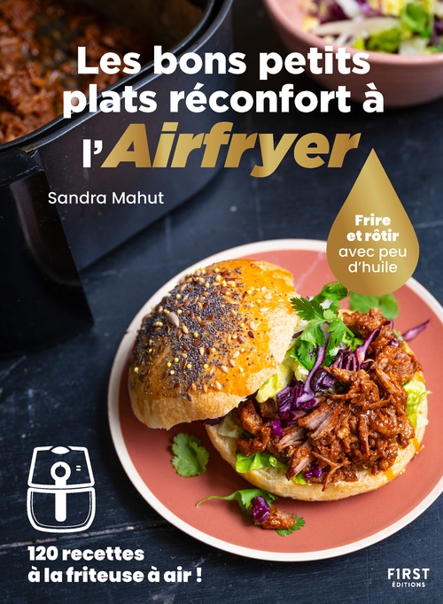 Couverture ebook de Les bons petits plats réconfort à l'Airfryer, de Sandra Mahut