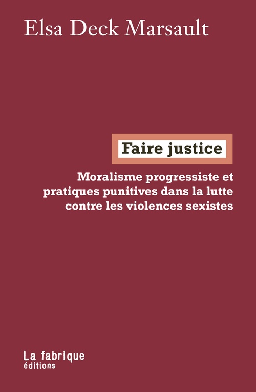 Couverture ebook de Faire justice, de Elsa Deck Marsault